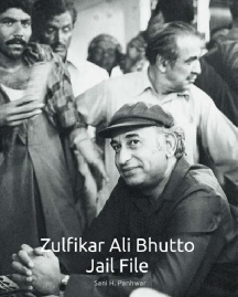 Zulfikar Ali Bhutto - Jail File, Kot Lakhpat Jail Lahore.pdf