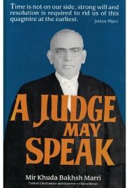A Judge May Speak by Justice Khuda Caksh Marri.pdf