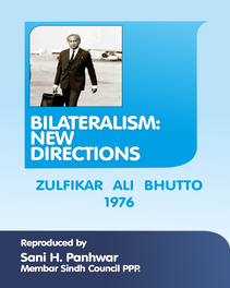 Bilateralism New Directions by Zulfikar Ali Bhutto.pdf