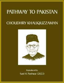 Pathway to Pakistan Chaudhry Khaliquzzaman.pdf